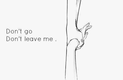Don't go...
